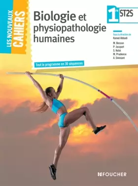 Couverture du produit · Les Nouveaux Cahiers Biologie et physiopathologie humaines 1re ST2S