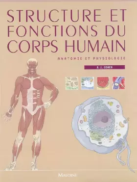Couverture du produit · Structure et fonctions du corps humain : Anatomie et physiologie