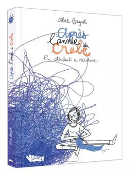 Couverture du produit · Après l'année du crabe: En attendant la récidive