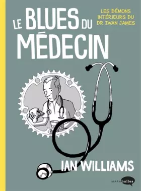 Couverture du produit · Le blues du médecin