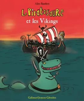 Couverture du produit · Le Piratosaure et les Vikings - De 3 à 6 ans