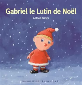 Couverture du produit · Gabriel le Lutin de Noël