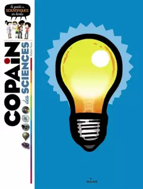 Couverture du produit · Copain des sciences: Le guide des scientifiques en herbe