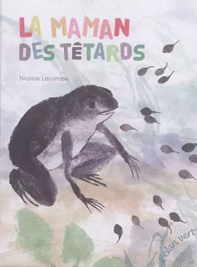 Couverture du produit · LA MAMAN DES TÊTARDS
