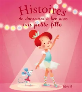 Couverture du produit · Histoires de danseuses à lire avec ma petite fille