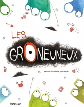 Couverture du produit · Les Groneuneux