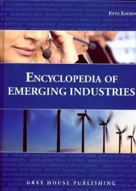 Couverture du produit · Encyclopedia of Emerging Industries