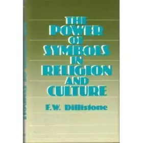 Couverture du produit · The Power of Symbols in Religion and Culture