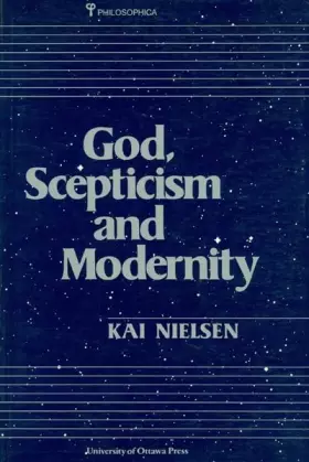 Couverture du produit · God, Skepticism and Modernity (Philosophica, No 40)