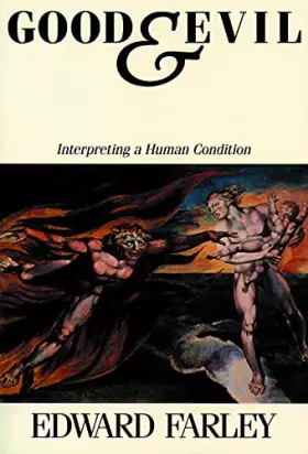 Couverture du produit · Good and Evil: Interpreting a Human Condition