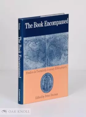 Couverture du produit · The Book Encompassed: Studies in Twentieth-Century Bibliography