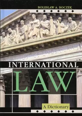 Couverture du produit · International Law: A Dictionary (Volume 2) (Dictionaries of International Law, 2)