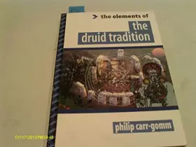 Couverture du produit · The Druid Tradition (Elements of Series)
