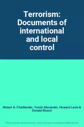 Couverture du produit · Terrorism: Documents of international and local control