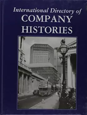 Couverture du produit · International Directory of Company Histories (International Directory of Company Histories, 8)
