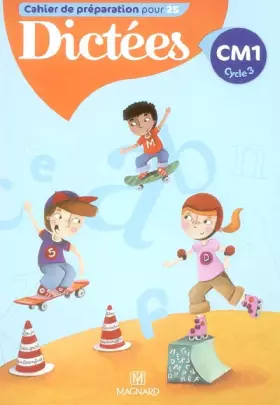 Couverture du produit · Dictées CM1 - Cahier de l'élève: Cahiers de préparation