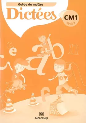 Couverture du produit · Dictées CM1 Guide du maître
