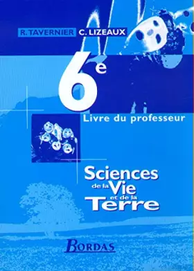 Couverture du produit · Sciences de la vie et de la terre, 6e. Livre du professeur, 2000