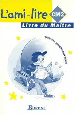 Couverture du produit · L'Ami-lire, CM2. Livre du maître