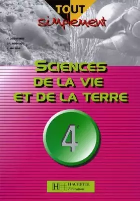Couverture du produit · Sciences de la Vie et de la Terre, 4ème