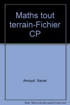 Couverture du produit · Maths tout terrain-Fichier CP