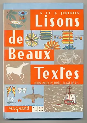 Couverture du produit · Lisons de beaux textes. CM2. classe de 7e.