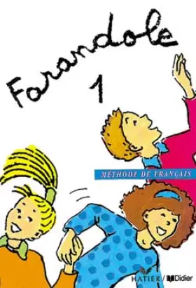 Couverture du produit · Farandole, 1 : Méthode de français (Livre de l'élève)