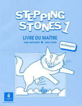 Couverture du produit · Stepping Stones 1 Teachers Book French Level 1 Teachers Book French