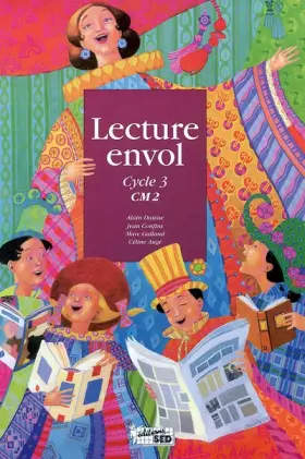 Couverture du produit · Lecture Envol Cycle 3 CM2 : Livre de l'élève