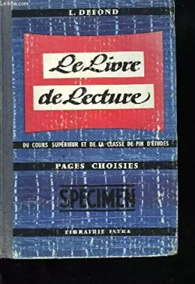 Couverture du produit · LE LIVRE DE LECTURE DU COURS SUPERIEUR