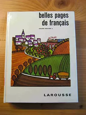 Couverture du produit · Belles pages de Français : Cours moyen, 2e année