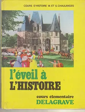 Couverture du produit · L'EVEIL A L'HISTOIRE COURS ELEMENTAIRE