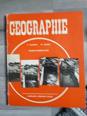 Couverture du produit · V. Chagny,... M. Cabau,... Géographie, cours élémentaire