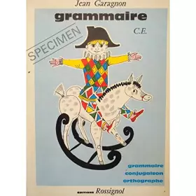 Couverture du produit · JEAN GARAGNON grammaire C.E. 1967 ROSSIGNOL conjugaison/orthographe