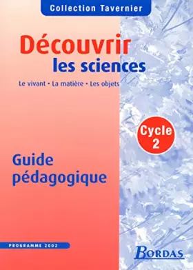 Couverture du produit · DECOUVRIR SCIENCES CP CE1 2004