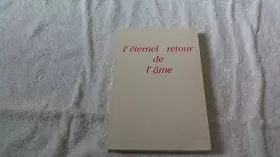Couverture du produit · L'éternel retour de l'ame