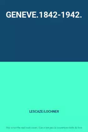 Couverture du produit · GENEVE.1842-1942.
