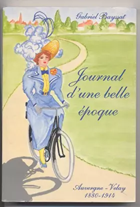 Couverture du produit · Journal d'une belle époque