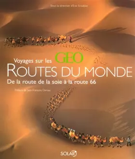 Couverture du produit · Voyages sur les routes du monde GEO