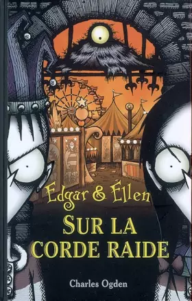 Couverture du produit · EDGAR & ELLEN T05 SUR LA CORDE