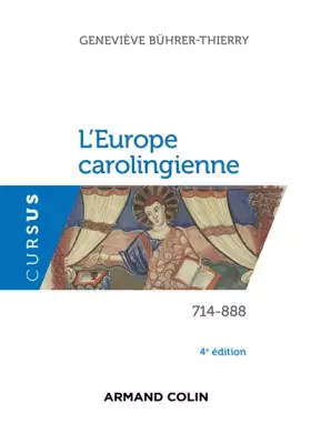 Couverture du produit · L'Europe carolingienne 714-888 - 4e éd.