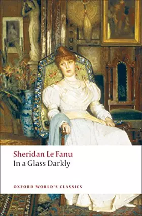 Couverture du produit · In A Glass Darkly (Oxford World's Classics)
