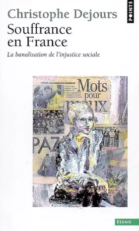 Couverture du produit · Souffrance en France : La banalisation de l'injustice sociale