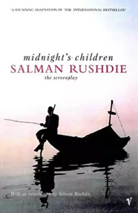 Couverture du produit · The Screenplay of Midnight's Children, adapted from his novel and with an introduction by Salman Rushdie