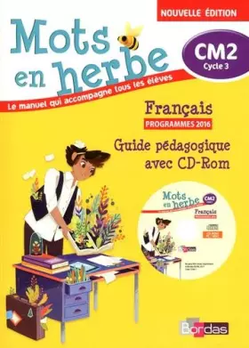 Couverture du produit · Mots en herbe Français CM2 2017 Livre du maître avec CD-Rom