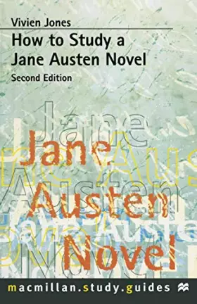 Couverture du produit · How to Study a Jane Austen Novel (Bloomsbury Study Skills, 106)