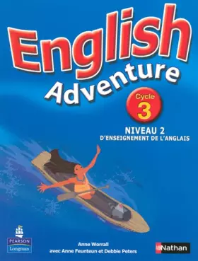 Couverture du produit · English Adventure Cycle 3 niveau 2 d'enseignement de l'anglais
