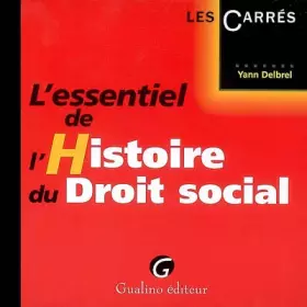 Couverture du produit · L'essentiel de l'Histoire du Droit social
