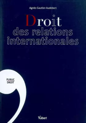 Couverture du produit · Droit des relations internationales
