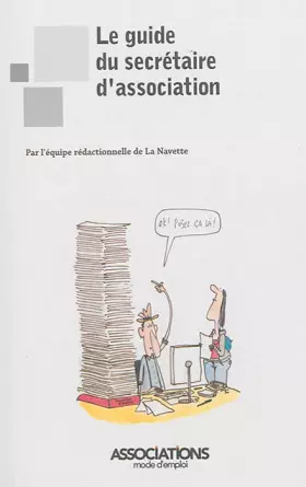 Couverture du produit · Le guide du secrétaire d'association